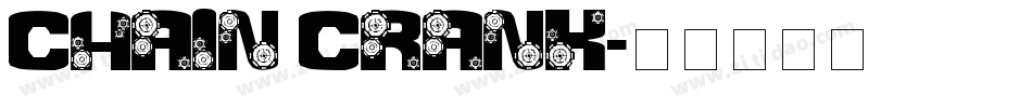 Chain Crank字体转换